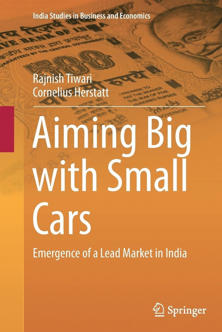 Rajnish Tiwari, Cornelius Herstatt - Aiming Big with Small Cars, Häftad