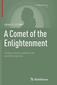 bokomslag A Comet of the Enlightenment: Anders Johan Lexell's Life and Discoveries