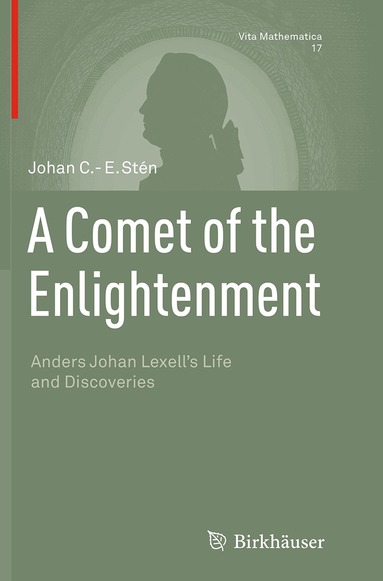 Johan C.-E. Stén - Comet of the Enlightenment, Häftad