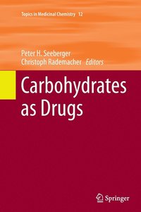 bokomslag Carbohydrates as Drugs