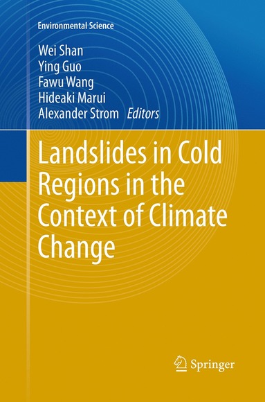 bokomslag Landslides in Cold Regions in the Context of Climate Change