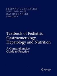 bokomslag Textbook of Pediatric Gastroenterology, Hepatology and Nutrition