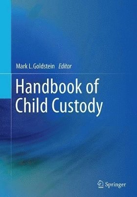 Handbook of Child Custody 1