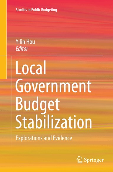 Yilin Hou - Local Government Budget Stabilization, Häftad