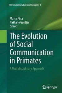 bokomslag The Evolution of Social Communication in Primates