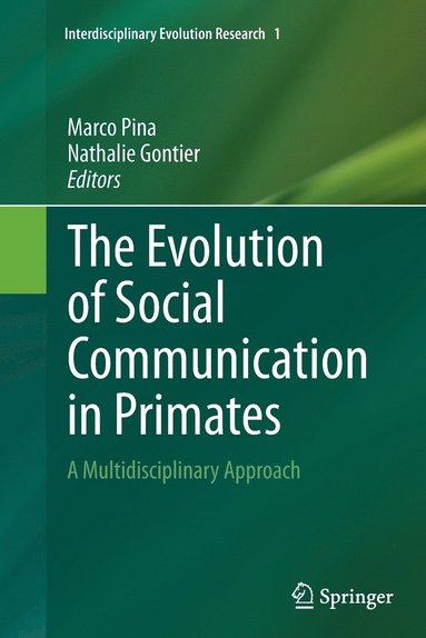 bokomslag The Evolution of Social Communication in Primates