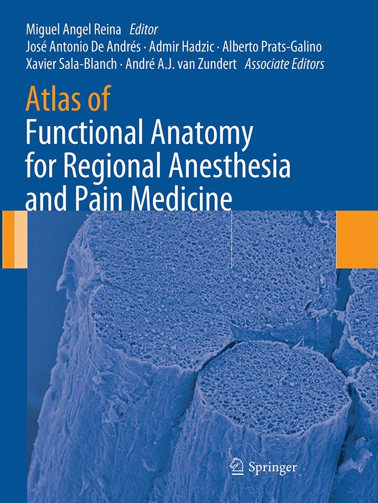 Atlas of Functional Anatomy for Regional Anesthesia and Pain Medicine 1