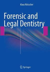 bokomslag Forensic and Legal Dentistry