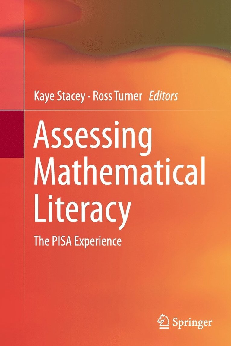 Kaye Stacey, Ross Turner - Assessing Mathematical Literacy, Häftad