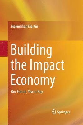 Building the Impact Economy 1