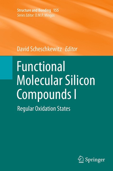 David Scheschkewitz - Functional Molecular Silicon Compounds I, Häftad