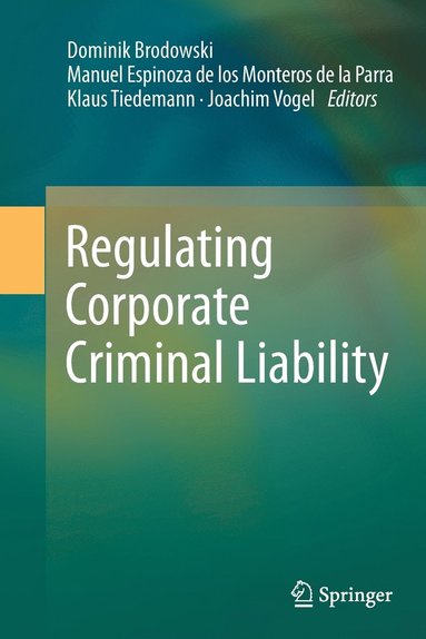 bokomslag Regulating Corporate Criminal Liability