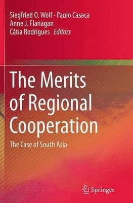 bokomslag The Merits of Regional Cooperation