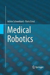 bokomslag Medical Robotics