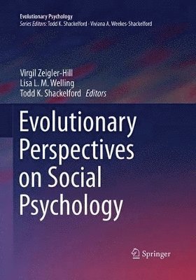 bokomslag Evolutionary Perspectives on Social Psychology