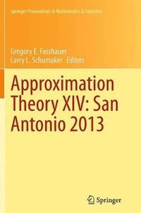 bokomslag Approximation Theory XIV: San Antonio 2013