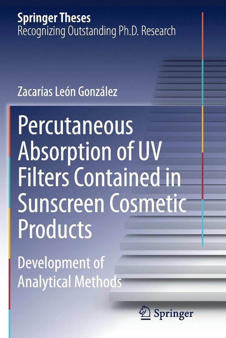 Zacarías León González, Zacarías León - Percutaneous Absorption of UV Filters Contained in Sunscreen Cosmetic Products, Häftad