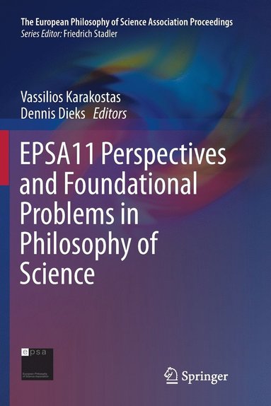bokomslag EPSA11 Perspectives and Foundational Problems in Philosophy of Science