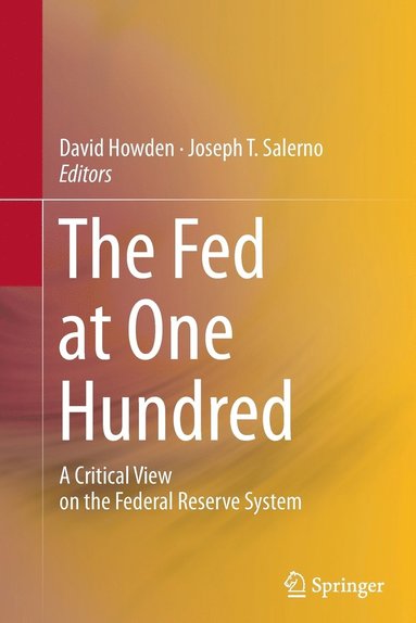 bokomslag The Fed at One Hundred