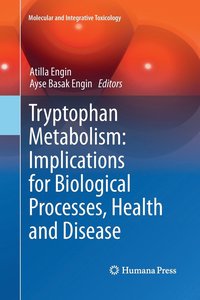 bokomslag Tryptophan Metabolism: Implications for Biological Processes, Health and Disease