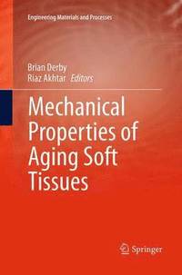 bokomslag Mechanical Properties of Aging Soft Tissues