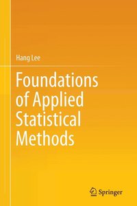 bokomslag Foundations of Applied Statistical Methods