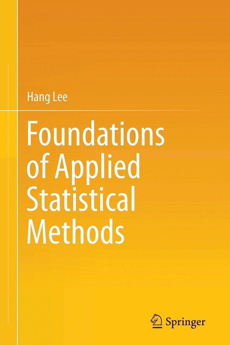 Foundations of Applied Statistical Methods 1