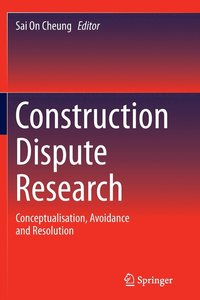 bokomslag Construction Dispute Research