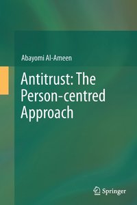 bokomslag Antitrust: The Person-centred Approach