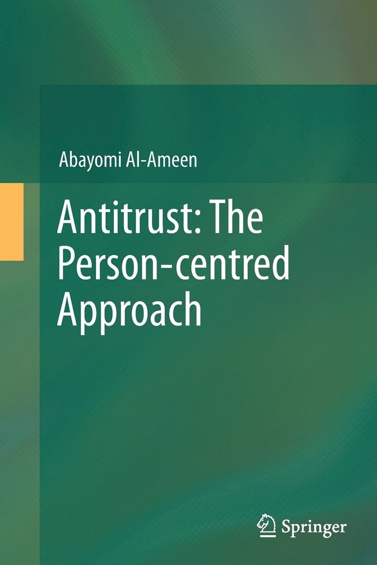 Antitrust: The Person-centred Approach 1