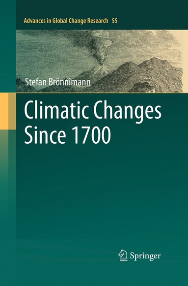 bokomslag Climatic Changes Since 1700