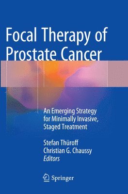 bokomslag Focal Therapy of Prostate Cancer