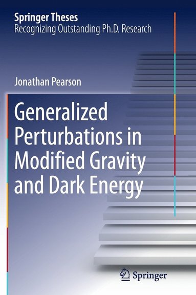 bokomslag Generalized Perturbations in Modified Gravity and Dark Energy