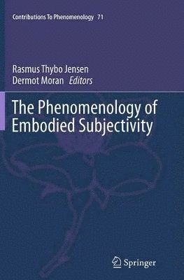The Phenomenology of Embodied Subjectivity 1