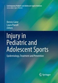 bokomslag Injury in Pediatric and Adolescent Sports