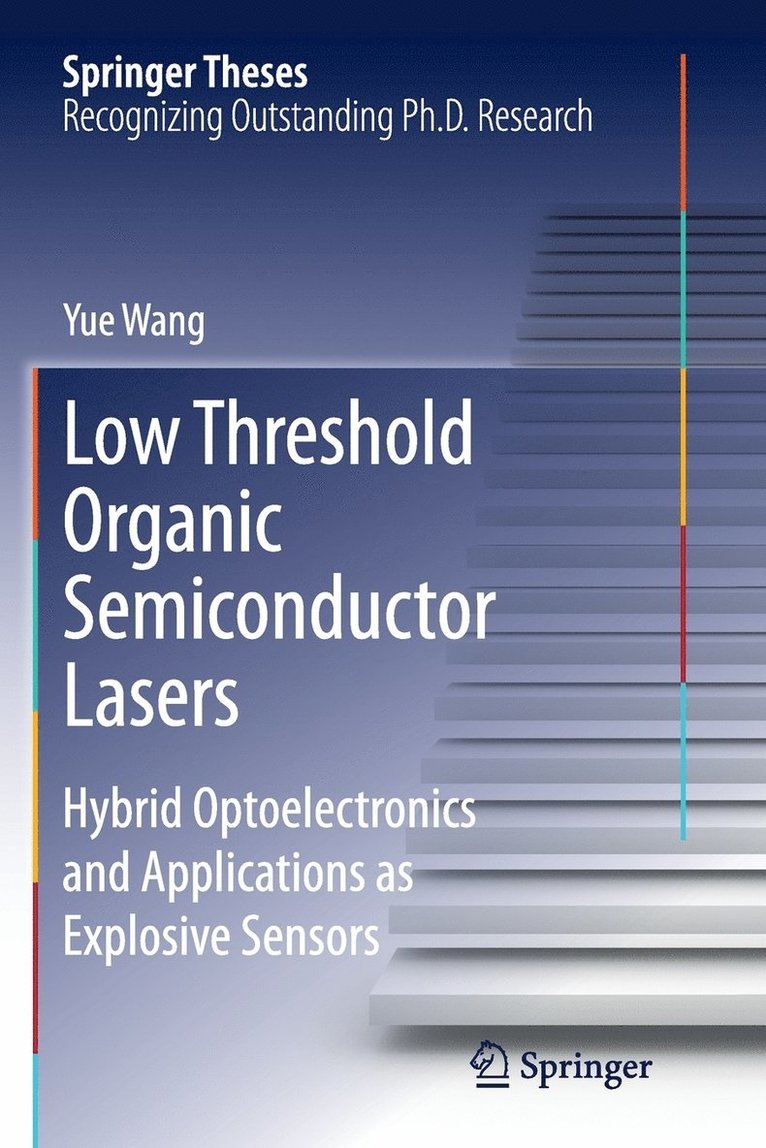 Yue Wang - Low Threshold Organic Semiconductor Lasers, Häftad
