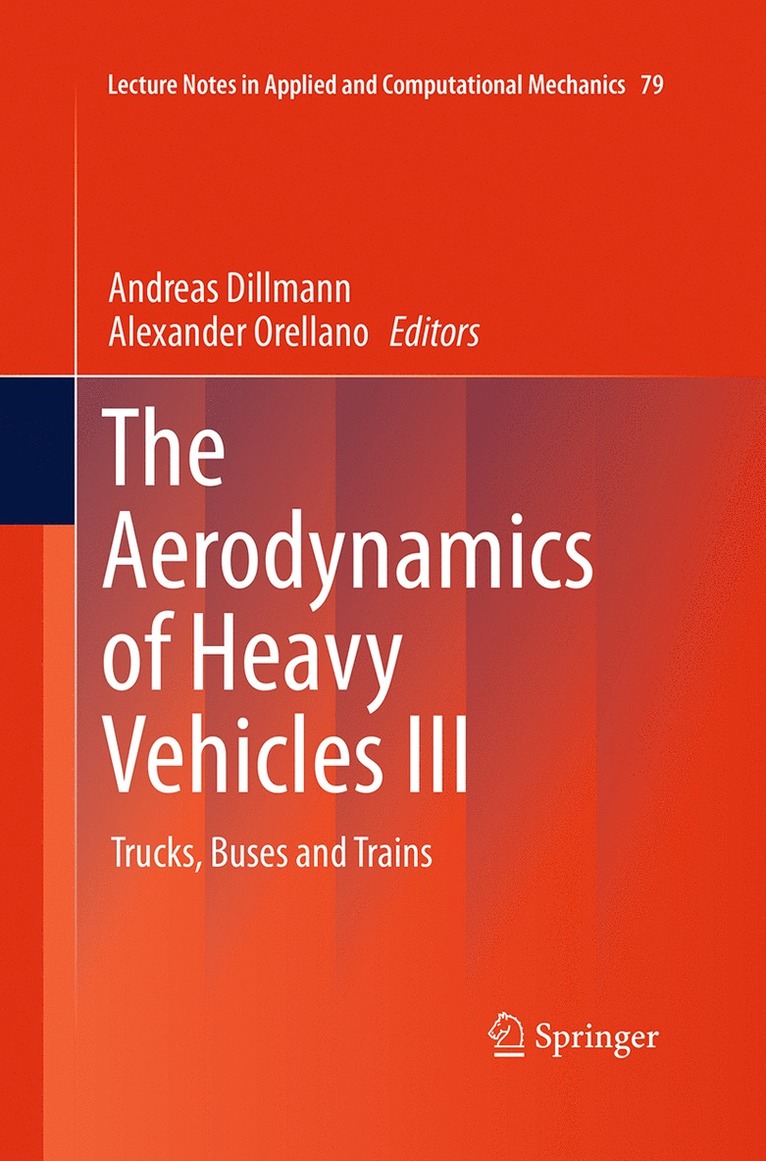 Aerodynamics of Heavy Vehicles III