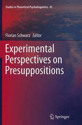 bokomslag Experimental Perspectives on Presuppositions