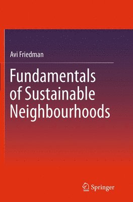 Fundamentals of Sustainable Neighbourhoods 1