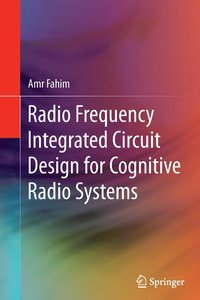 bokomslag Radio Frequency Integrated Circuit Design for Cognitive Radio Systems