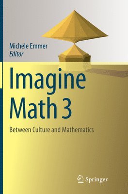 Michele Emmer - Imagine Math 3, Häftad