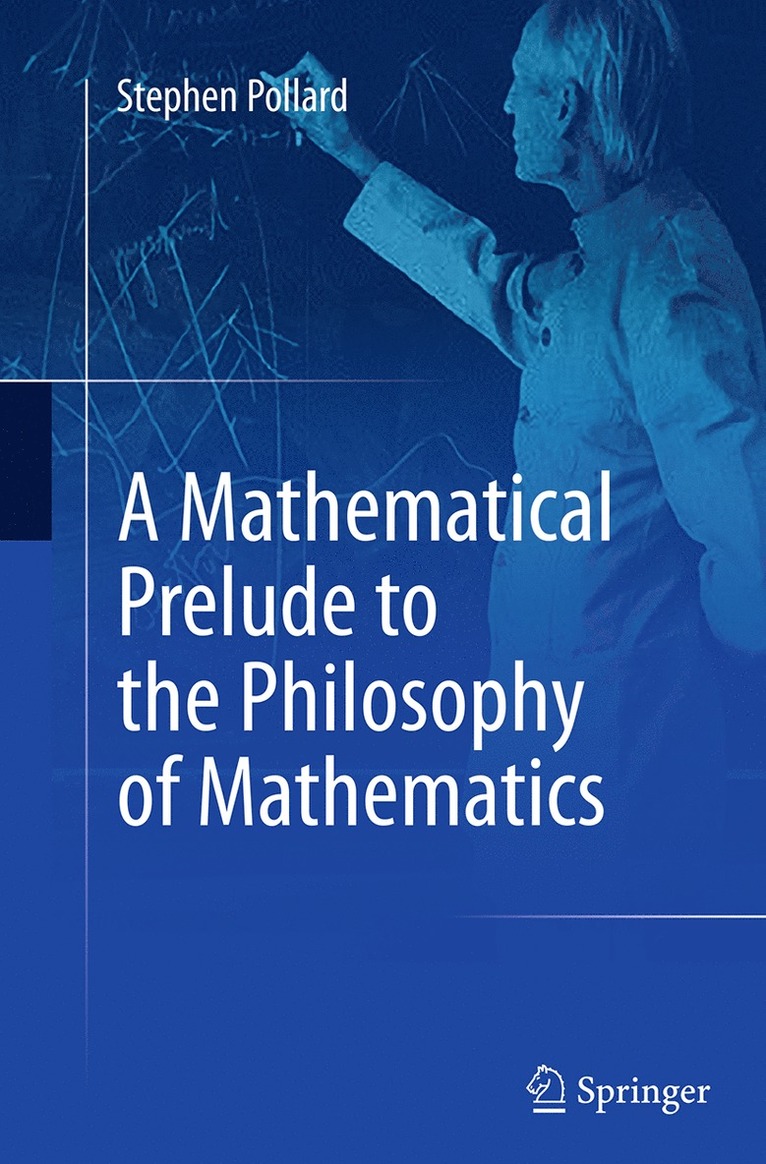 Mathematical Prelude to the Philosophy of Mathematics