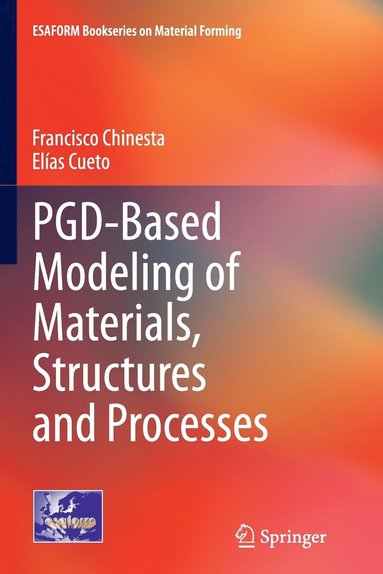 bokomslag PGD-Based Modeling of Materials, Structures and Processes