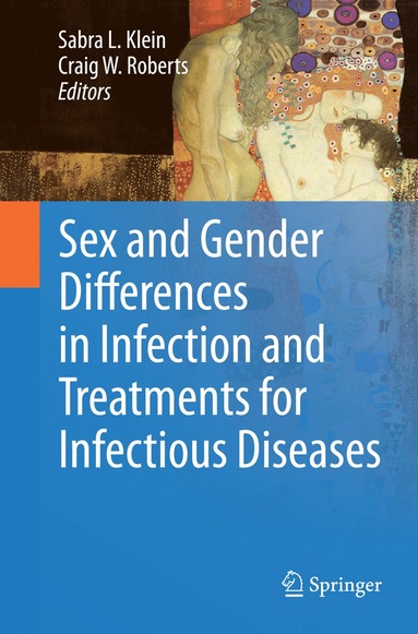 bokomslag Sex and Gender Differences in Infection and Treatments for Infectious Diseases