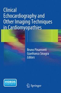 bokomslag Clinical Echocardiography and Other Imaging Techniques in Cardiomyopathies