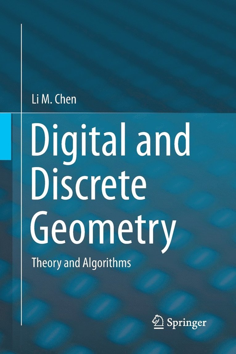 Digital and Discrete Geometry 1
