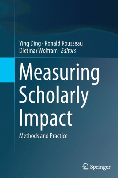 bokomslag Measuring Scholarly Impact