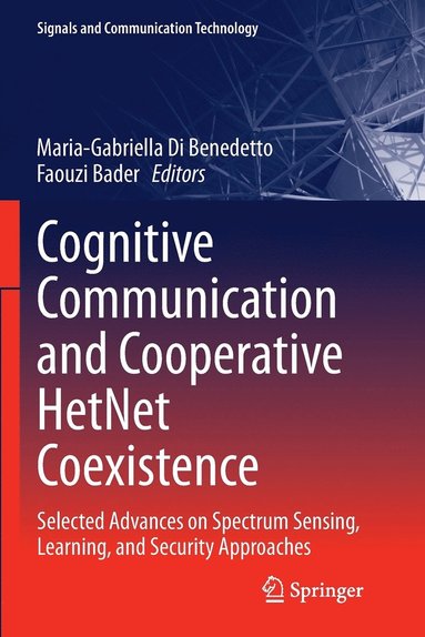 bokomslag Cognitive Communication and Cooperative HetNet Coexistence