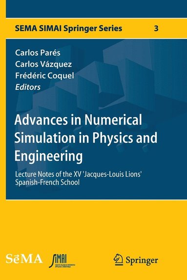 bokomslag Advances in Numerical Simulation in Physics and Engineering