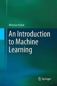 bokomslag An Introduction to Machine Learning
